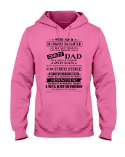 Stubborn Daughter Hooded Sweatshirt front