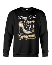 May Girl Gorgeous And Over 50 Crewneck Sweatshirt thumbnail