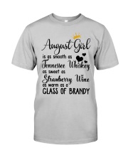 August Girl As A Glass Of Brandy Classic T-Shirt front