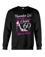 November Girl Over 60 Like A Boss Crewneck Sweatshirt thumbnail
