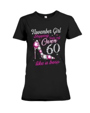 November Girl Over 60 Like A Boss Premium Fit Ladies Tee thumbnail