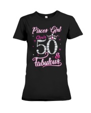 Pisces Girl Fabulous And Over 50 Premium Fit Ladies Tee thumbnail