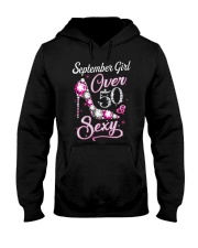 September Girl Sexy And Over 50 Hooded Sweatshirt thumbnail