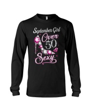 September Girl Sexy And Over 50 Long Sleeve Tee thumbnail