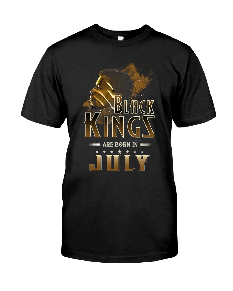 Black Kings Are Born In July Classic T-Shirt