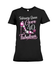 February Queen Over 40 Fabulous Premium Fit Ladies Tee thumbnail
