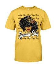 January slay Classic T-Shirt front