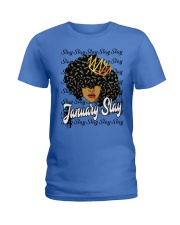 January slay Ladies T-Shirt thumbnail