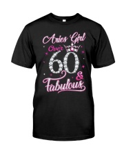 Aries Girl Fabulous And Over 60 Classic T-Shirt front