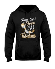 July Girl Fabulous And Over 50 Hooded Sweatshirt front
