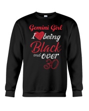 Gemini Girl Black And Over 30 Crewneck Sweatshirt thumbnail