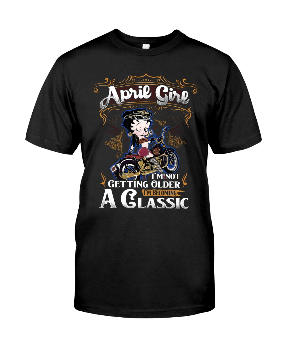 April Girl - Special Edition Classic T-Shirt