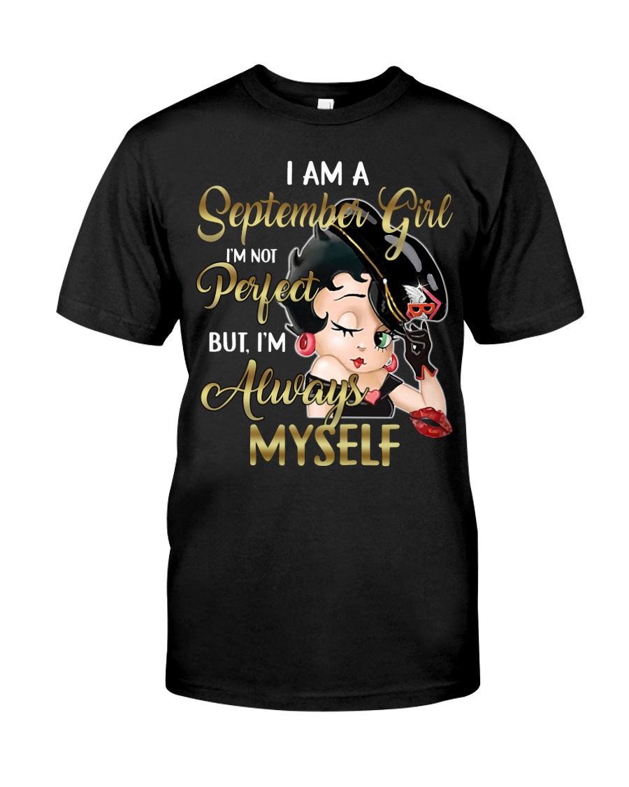 September Girl - Special Edition Classic T-Shirt