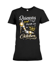 Queens Are Born In October Premium Fit Ladies Tee thumbnail