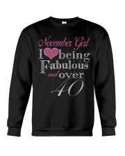 November Girl Fabulous And Over 40 Crewneck Sweatshirt thumbnail