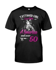 Tattooed Girl I Love Being A Smartass And Over 50 Classic T-Shirt front