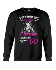 Tattooed Girl I Love Being A Smartass And Over 50 Crewneck Sweatshirt thumbnail