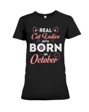 Real Cat Ladies Are Born In October Premium Fit Ladies Tee thumbnail
