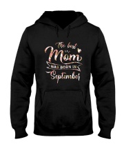 The Best Mom Was Born In September Hooded Sweatshirt thumbnail