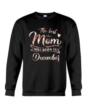 The Best Mom Was Born In December Crewneck Sweatshirt thumbnail