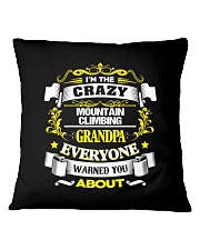 MOUNTAIN CLIMBING GRANDPA FATHER DAY GIFT IDEAL Square Pillowcase front