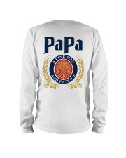 Papa - A fine man and patriot Long Sleeve Tee tile