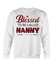 BLESSED TO BE CALLED NANNY Crewneck Sweatshirt front