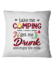 Take Me Camping Get Me Drunk Square Pillowcase tile
