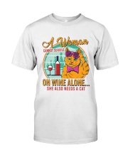 Woman Cannot Survive1 Classic T-Shirt front