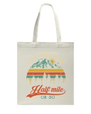 Another Half Mile Tote Bag tile
