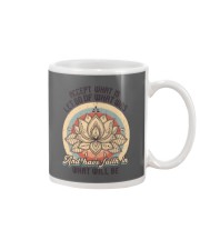Faith In What Will Be1 Mug tile