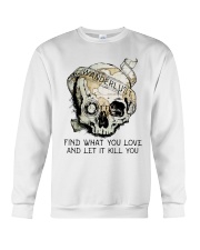 Find What You Love Crewneck Sweatshirt tile