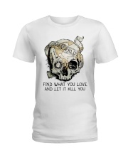 Find What You Love Ladies T-Shirt tile