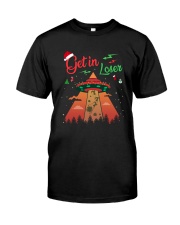 Get In Loser Classic T-Shirt front