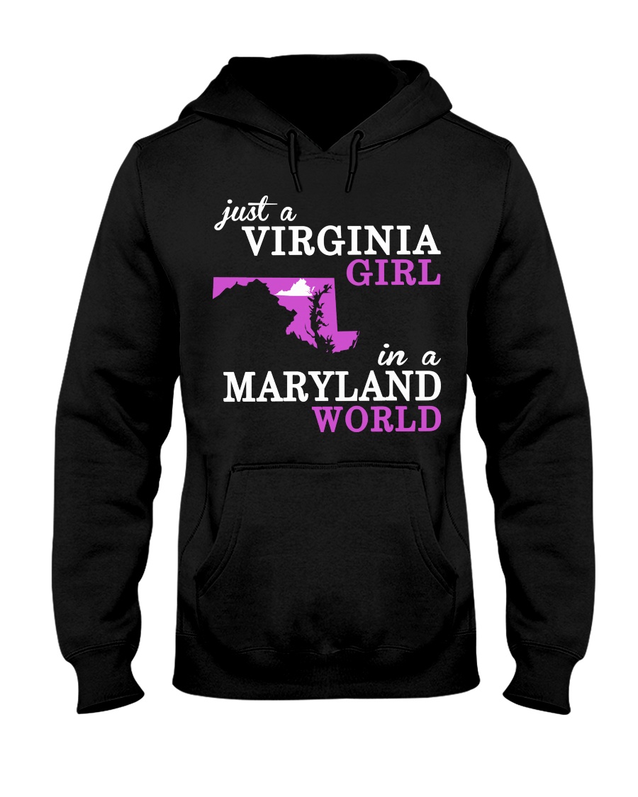 Virginia - MARYLAND - Just a Shirt - Hooded Sweatshirt