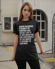 Satire requires a clarity LIMITED EDITION Classic T-Shirt apparel-classic-tshirt-lifestyle-19
