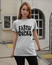 Earth Sucks LIMITED EDITION Classic T-Shirt apparel-classic-tshirt-lifestyle-19