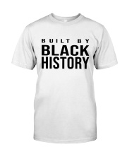 Built by black history Classic T-Shirt front