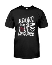 Books Are My Love Language Classic T-Shirt front