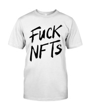 Fuck NFTs LIMITED EDITION Classic T-Shirt front