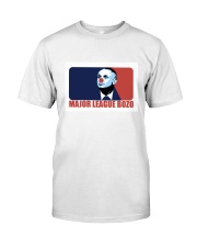 Major LEAGUE BOZO LIMITED EDITION Classic T-Shirt front