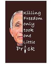 Killing Freedom Only Took One Little Prick Vertical Poster tile