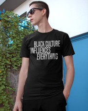 Black Culture Influences Everything Classic T-Shirt apparel-classic-tshirt-lifestyle-17