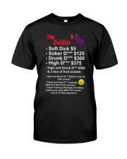 Funny I'm Selling LIMITED EDITION Classic T-Shirt front