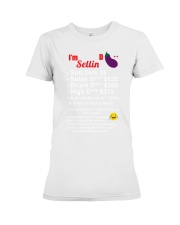 Funny I'm Selling LIMITED EDITION Premium Fit Ladies Tee tile