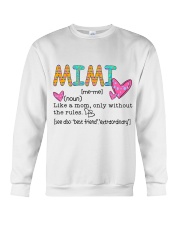 Mimi Like A Mom Only Without The Rules Crewneck Sweatshirt thumbnail