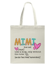 Mimi Like A Mom Only Without The Rules Tote Bag thumbnail