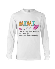 Mimi Like A Mom Only Without The Rules Long Sleeve Tee thumbnail