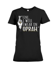 Oprah - Front Premium Fit Ladies Tee front