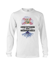 Living In Florida Michigan Roots Long Sleeve Tee tile